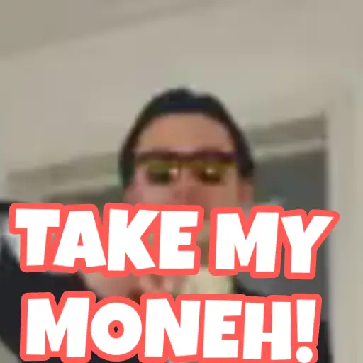 sticker WhatsApp animasi "TAKE MY MONEH!" oleh @soulblade